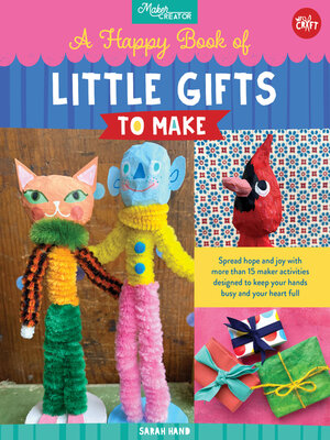 cover image of A Happy Book of Little Gifts to Make